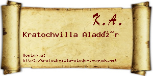 Kratochvilla Aladár névjegykártya